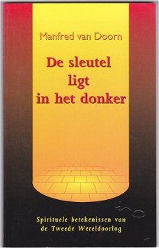 Manfred van Doorn: De sleutel ligt in het donker