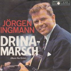 VINYLSINGLE * JORGEN INGMANN * DRINA MARSCH * GERMANY 7