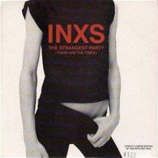 VINYLSINGLE * INXS * THE STRANGEST PARTY  * GREAT BRITAIN 7"