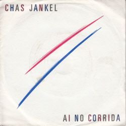 VINYLSINGLE * CHAS JANKEL * AI NO CORRIDA * HOLLAND 7