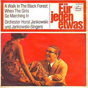 SINGLE *HORST JANKOWSKI ORCH. * A WALK IN THE BLACK FOREST * GERMANY 7