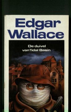 Edgar Wallace De duivel van Tidal Basin