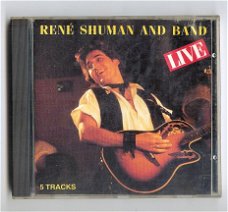 CD René Shuman and band Live