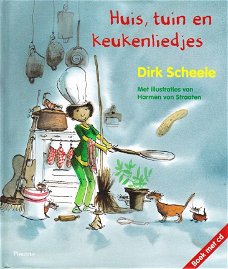 HUIS, TUIN EN KEUKENLIEDJES - Dirk Scheele