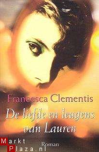 Francesca Clementis - De liefde en leugens van Lauren - 1