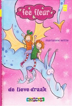 **FEE FLEUR, DE LIEVE DRAAK - Marianne Witte - 0