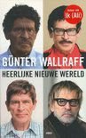 Gunter Wallraff Heerlijke nieuwe wereld - 1