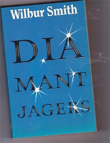 Wilbur Smith Diamant Jagers