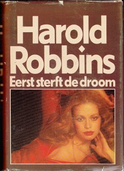Harold Robbins Eerst sterft de droom - 1