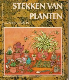 Suzanne Crayson; Stekken van planten