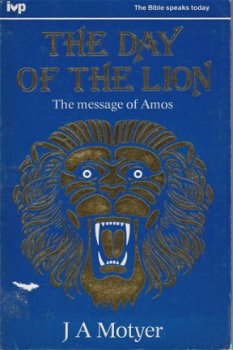 JA Motyer; The Day of the Lion - 1