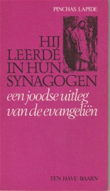 Pinchas Lapide; Hij leerde in hun synagogen