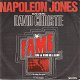 VINYLSINGLE * NAPOLEON JONES * FAME * HOLLAND 7