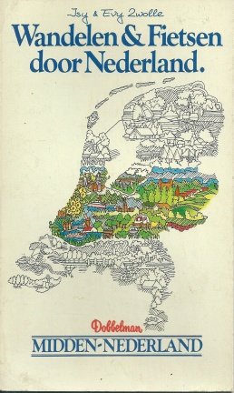 Zwolle, Isy en Evy - Wandelen en fietsen door Nederland - nr. 1
