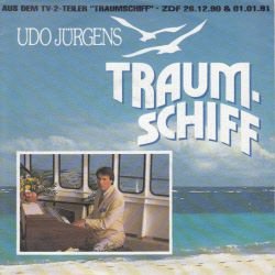 VINYLSINGLE * UDO JURGENS * TRAUMSCHIFF * GERMANY 7