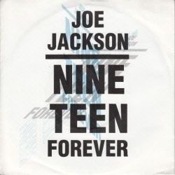 VINYLSINGLE *JOE JACKSON * NINETEEN FOREVER * GERMANY 7