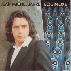 VINYLSINGLE * JEAN MICHEL JARRE * EQUINOX * FRANCE 7