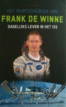 Het ruimtedagboek van Frank De Winne, - 1
