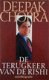 De terugkeer van de Rishi, Deepak Chopra, - 1 - Thumbnail