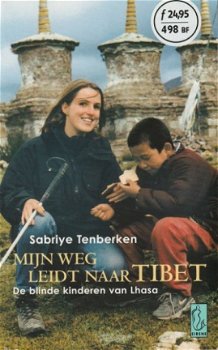 Sabriye Tenberken; Mijn weg leidt naar Tibet - 1