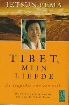 Jetsun Pema; Tibet, mijn liefde - 1