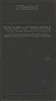 J. Vandaal; Vandalismen - schertswoordenboek - 1