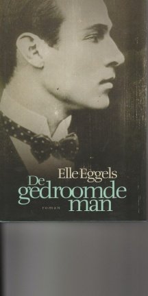 Elle Eggels; De gedroomde man