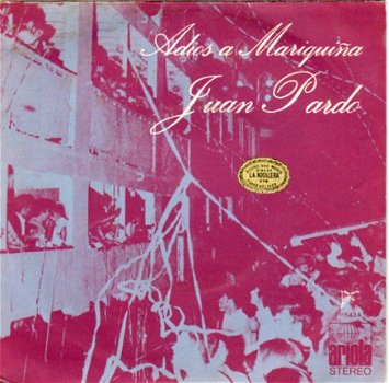 Juan Pardo : Adios a Mariquina (1973) - 1