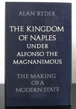 The Kingdom of Naples Under Alfonso the Magnanimous Italië - 1