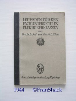 [1944] Leitfaden für Fachunterricht in Elektrikerklassen, Jess ua, Creutz - 1