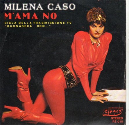 Milena Caso : M'ama no (1980) - nr. 1