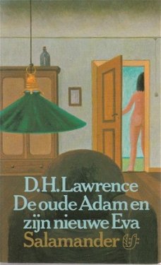 DH Lawrence; De oude Adam en zijn nieuwe Eva