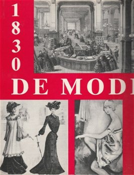 Jo Gerard; De Mode. 1830 - 1920 - 1