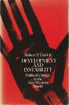 Robert P Clark; Development and Instability - 1