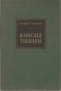 Paul Tournier; Radicale Therapie - 1