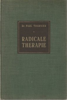 Paul Tournier; Radicale Therapie