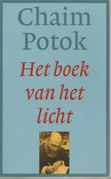 Chaim Potok; Het boek van het licht - 1