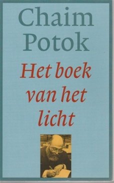 Chaim Potok; Het boek van het licht