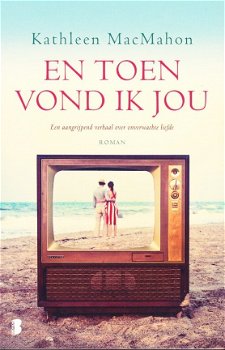 EN TOEN VOND IK JOU - Kathleen MacMahon - 1