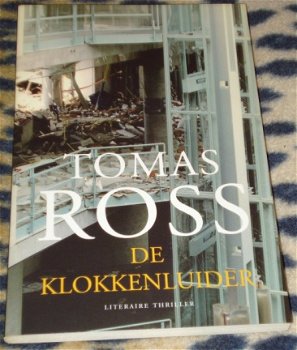Tomas Ross - De klokkenluider - 1