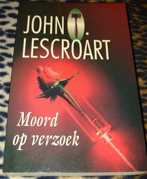 Moord op verzoek van John Lescroart - 1