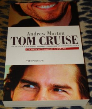 Andrew Morton - Tom Cruise, een ongeauthoriseerde biografie - 1