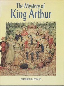 Elizabeth Jenkins; The mystery of King Arthur