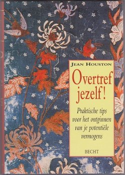 Jean Houston: Overtref jezelf! - 1