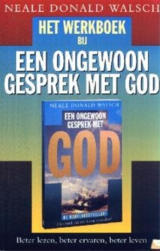 Nieuwstaat-Het werkboek bij een ongewoon gesprek met god