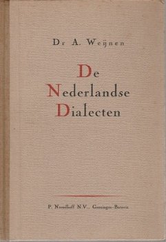 A. Weijnen; De Nederlandse Dialecten - 1