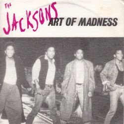 VINYLSINGLE * THE JACKSONS * ART OF MADNESS * SPAIN 7