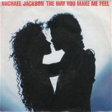 VINYLSINGLE * MICHAEL JACKSON * THE WAY YOU MAKE ME FEEL * U.S.A. 7"