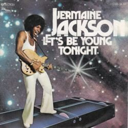 VINYLSINGLE *JERMAINE JACKSON * LET'S BE YOUNG TONIGHT * GERMANY 7