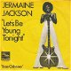 VINYLSINGLE *JERMAINE JACKSON * LET'S BE YOUNG TONIGHT * HOLLAND 7